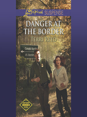 cover image of Danger At the Border